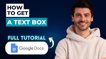 How to Get a Text Box in Google Docs [2025 Guide]
