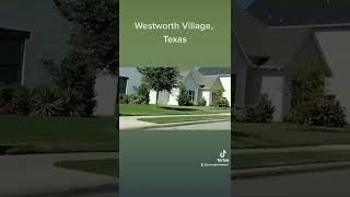Westworth Village, Texas is a suburb  located west of Fort Worth. Homes are a kaleidoscope.