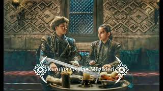 Kuruluş Osman Müzikleri - Orhan Bey & Alaaddin Bey