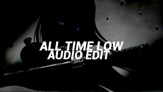 All Time Low Edit Audio..