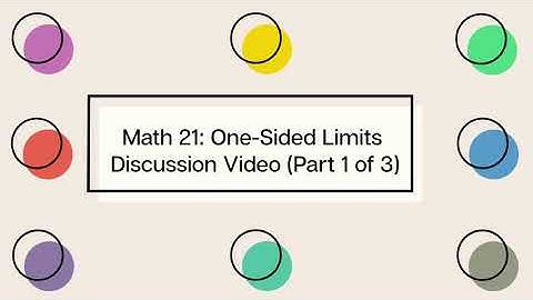 [Math 21] Disc 1.2 One-Sided Limits (Part 1 of 3)