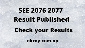 SEE Result 2076 2077 Published | How to Check SEE Result 2076