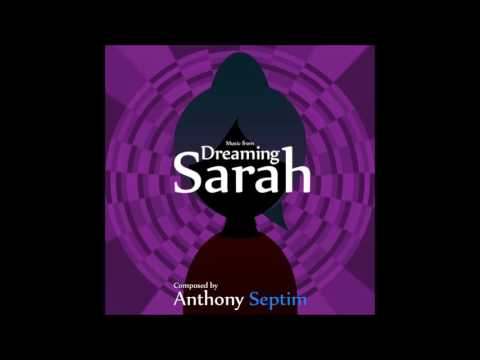 OST Dreaming Sarah #08 : Madrigale // by Anthony Septim