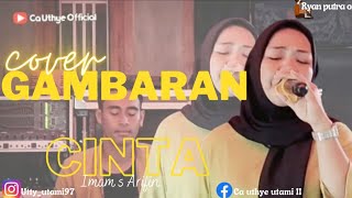 Cover Lagu Dangdut || Gambaran Cinta || Ca uthye || Luar Biasa kisah aku banget lagu ini