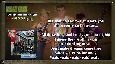 STRAY CATS - Lonely Summer Nights with Lyrics