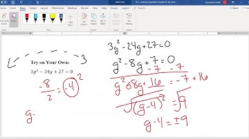 Quadratic Equations: 9.4 Completing the Square - Video 2