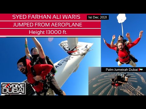 SYED FARHAN ALI WARIS JUMPED FROM AEROPLANE 13000 ft.Height | SKYDIVING AT DUBAI 🇦🇪 PALM | 1-12-21