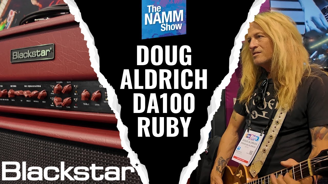 Я спросил Дуга Олдрича о его усилителе Blackstar Signature.