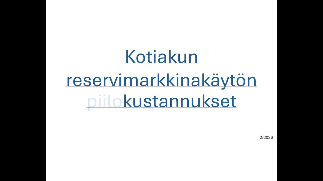 Reservimarkkinoiden piilokulut