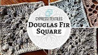 Douglas Fir Square - VVCAL 2018 Reboot Week 13 Crochet Motif