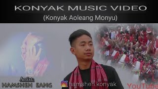 Hamshen Eang - Konyak Aoleang Monyu Official Music Video