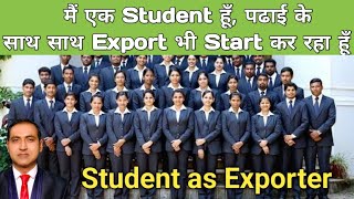how any student can start export business I student as exporter I rajeevsaini