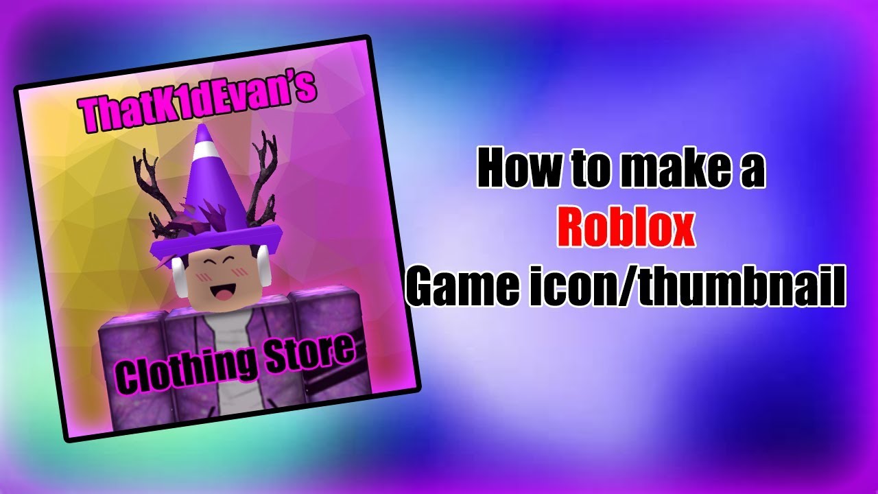 How To Make A Roblox Game Icon Thumbnail Using Adobe Photoshop Youtube - roblox clothing store thumbnail