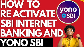 SBI NET BANKING REACTIVATION FULL PROCEDURE | SBI YONO REACTIVATION