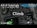 MSFS A310 Tutorial 7: Climb | Real Airline Pilot