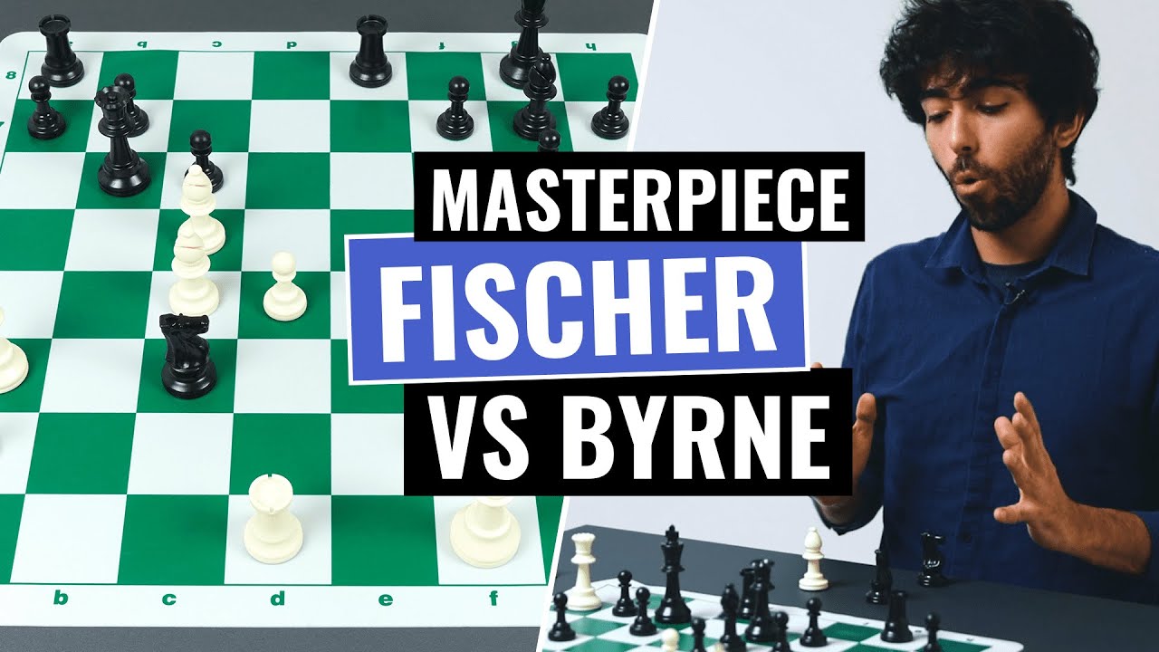 Bobby Fischer's Game Of The Century: Every Move Explained For Chess  Beginners 