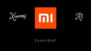 Xiaomi’s Mi A1 is a flagship Android One phone for India । Buffoons