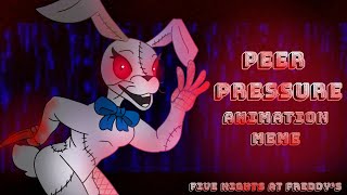 Peer Pressure - Animation Meme (flipaclip) - Five Nights at Freddy's