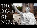 The Death of Nero // Suetonius' The Twelve Caesars 121 AD // Roman Primary Source