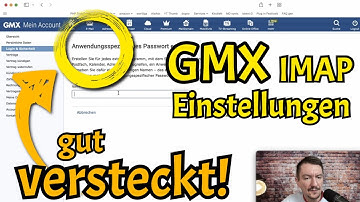 GMX IMAP aktivieren und einrichten