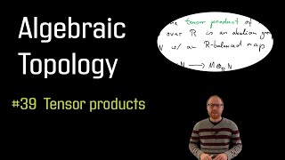39 Tensor products