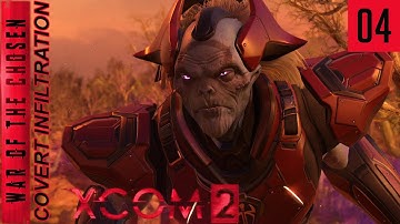 XCOM 2 WotC - Covert Infiltration - Ep 4 - The Elder