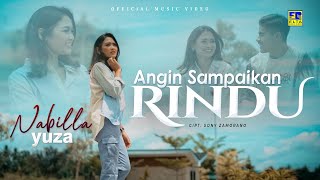 Lagu Minang Terbaru 2023 Nabilla Yuza - Angin Sampaikan Rindu (Official Video)