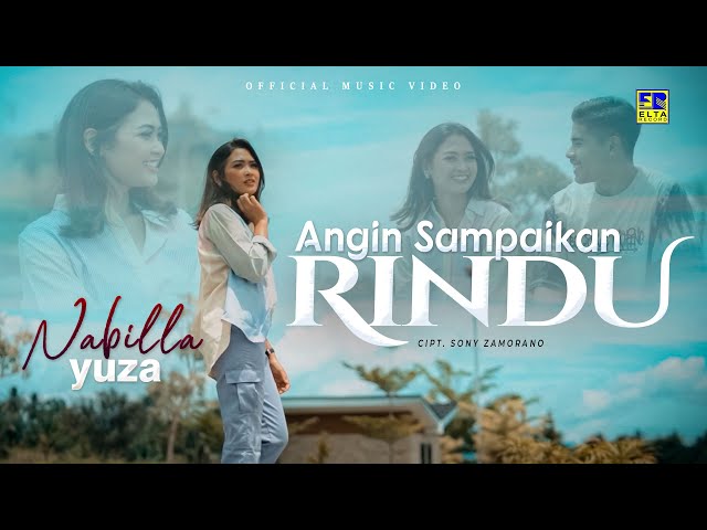 Lagu Minang Terbaru 2023 Nabilla Yuza - Angin Sampaikan Rindu (Official Video) class=