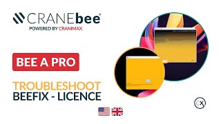 Troubleshoot - beeFix Licence | CRANEbee Tutorial