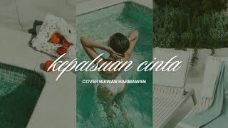 Download Lagu 𝗞𝗘𝗣𝗔𝗟𝗦𝗨𝗔𝗡 𝗖𝗜𝗡𝗧𝗔 - 𝗪𝗔𝗪𝗔𝗡 𝗛𝗔𝗥𝗠𝗔𝗪𝗔𝗡 - 𝗛𝗔𝗥𝗥𝗬 𝗣𝗔𝗥𝗜𝗡𝗧𝗔𝗡𝗚 - 𝗣𝗢𝗣 𝗜𝗡𝗗𝗢𝗡𝗘𝗦𝗜𝗔 #𝗹𝗮𝗴𝘂𝗻𝗼𝘀𝘁𝗮𝗹𝗴𝗶𝗮 MP3