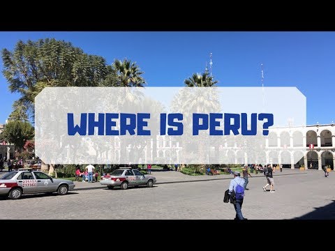 Where is Peru?