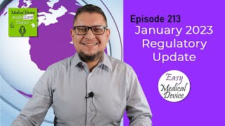 Medical Device News - January 2023 Regulatory update