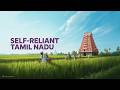 Tamil Nadu Economy Growth | Self Reliant Model | Agriculture Value Addition &amp; Industry Vision