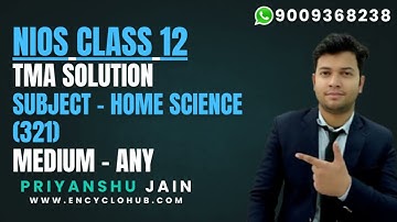 NIOS CLASS 12 HOME SCIENCE 321 TMA SOLUTION