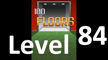 100 Floors - level 84 Game Solutions