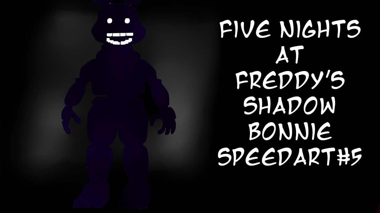 Five Nights at Freddy's 2 SpeedArt Shadow Bonnie #5 - YouTube