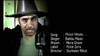 Phone Uthale-Babbu Maan Original Video