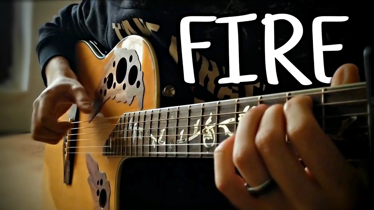 Fire  The Score Fingerstyle Cover