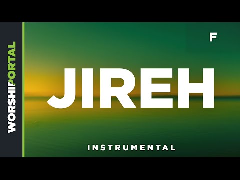 Jireh - High Key - F - Instrumental
