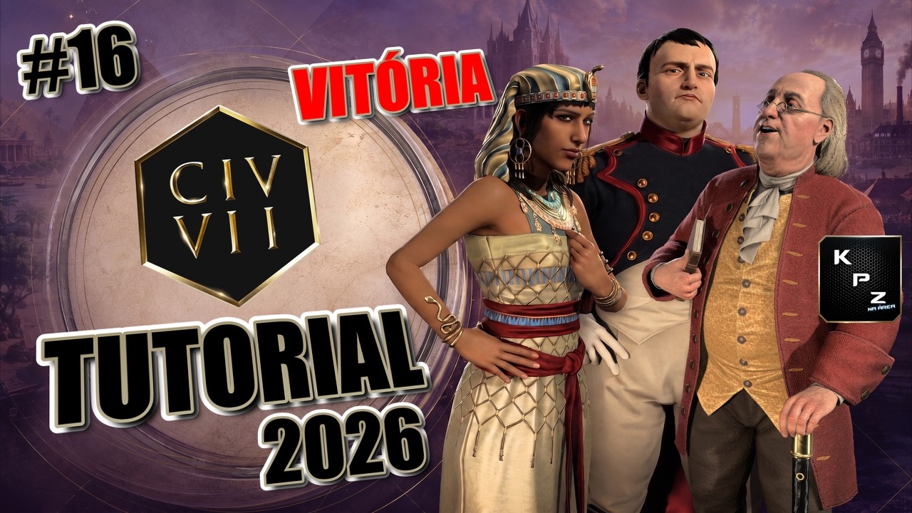 NOVO NO CIVILIZATION 7? 👶 VEM COMIGO! TUTORIAL 2026 💪 #16 A VITÓRIA CULTURAL E MAIS BÔNUS