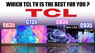 TCL C635 vs C735 vs C835 vs C935 4K TV Comparison | 65C635 vs 65C735 vs 65C835 vs 65C935 |