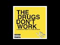 BABY E. X KIM PETRAS - THE DRUGS DON'T WORK