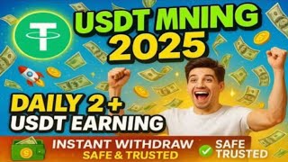 New USDT Mining Website in 2025 | Best TRON Earning Apps Today | USDT Grab Earning Platform