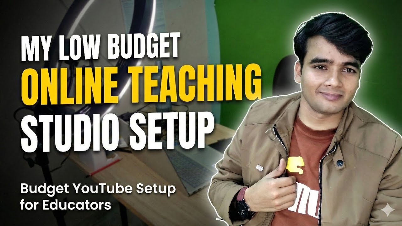 My Low Budget Online Teaching Studio Setup | Budget YouTube Setup for ...