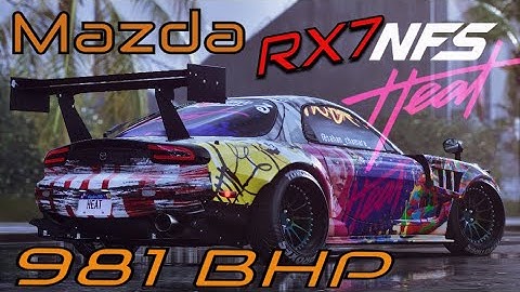 Need For Speed Heat Gameplay - 981HP+ MAZDA RX-7 SPIRIT R Customization | Drift Build