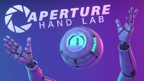 Valve Index - Making of Aperture Hand Lab (VR)