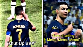 Ronaldo Got angry 😡after fans started Chanting "Messi,Messi" Al nassar vs al ettiqaf
