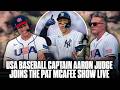 "We've Got The Best Of The Best... We're Ready" | USA Baseball Captain Aaron Judge Joins Pat McAfee