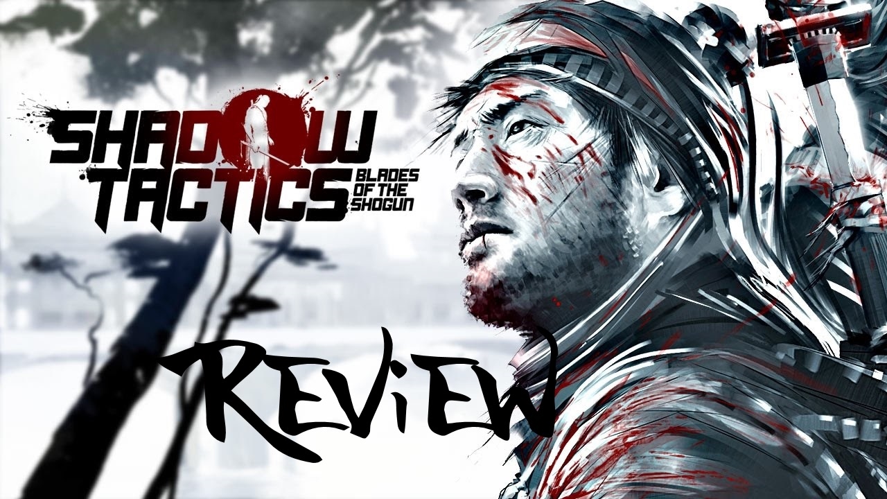 shadow tactics review shadow tactics review
