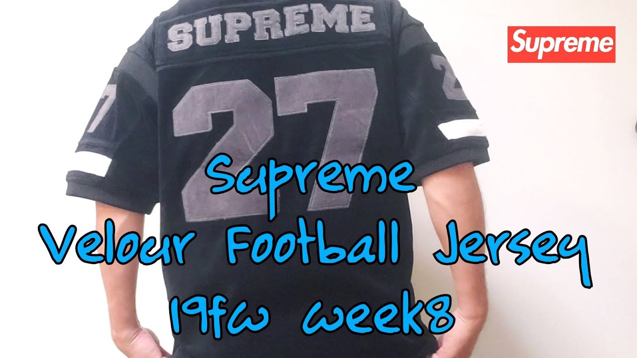 Supreme Velour Football Jersey 19fw week8 シュプリーム ベロア フットボール ジャージ